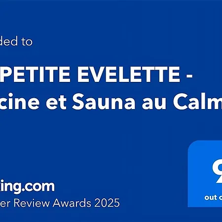 La Petite Evelette - Piscine Et Sauna Au Calme Hébergement de vacances *